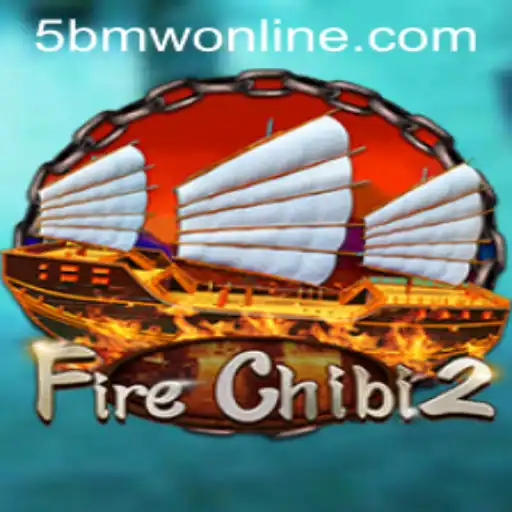 Explore FireChibi2: A New Era in Gaming with 5BMW