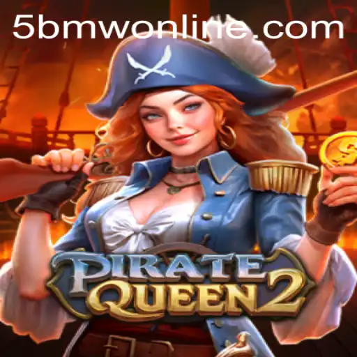 Explore the Adventures of PirateQueen2 with 5BMW
